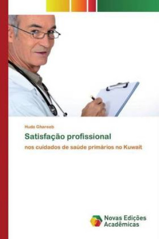 Knjiga Satisfaç?o profissional Huda Ghareeb