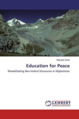 Knjiga Education for Peace Bilquees Daud