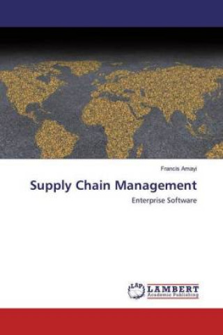 Knjiga Supply Chain Management Francis Amayi