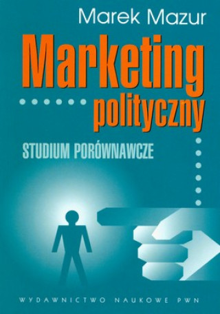 Book Marketing polityczny Mazur Marek