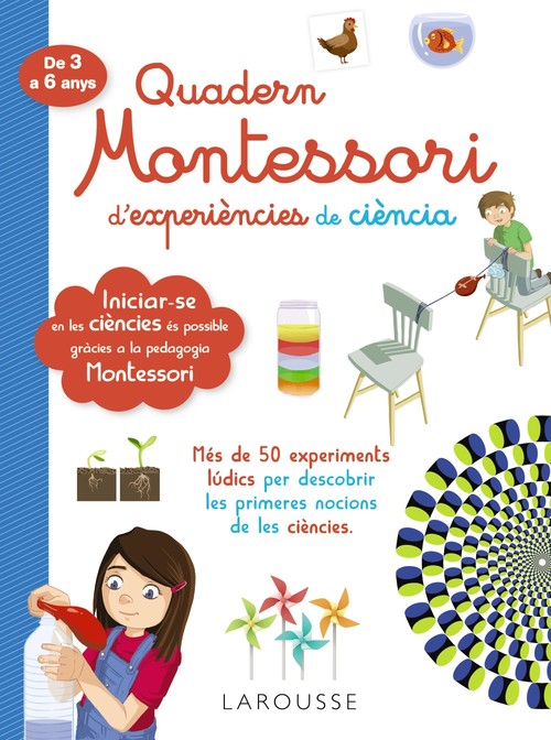 Hanganyagok Quadern Montessori d'experiències de ciència LAROUSSE EDITORIAL