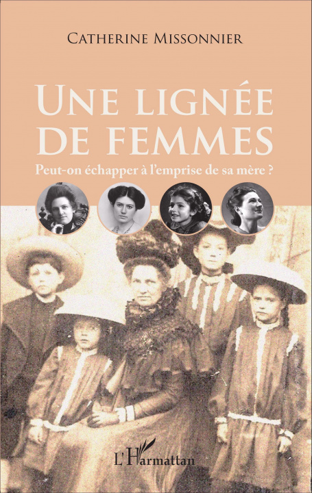 Knjiga Une lignée de femmes Missonnier