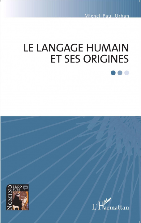 Knjiga Le langage humain et ses origines Urban
