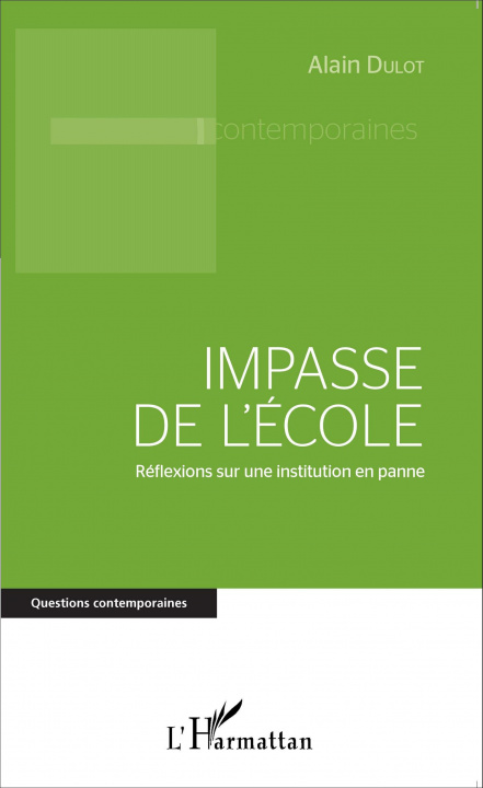 Knjiga Impasse de l'école Dulot