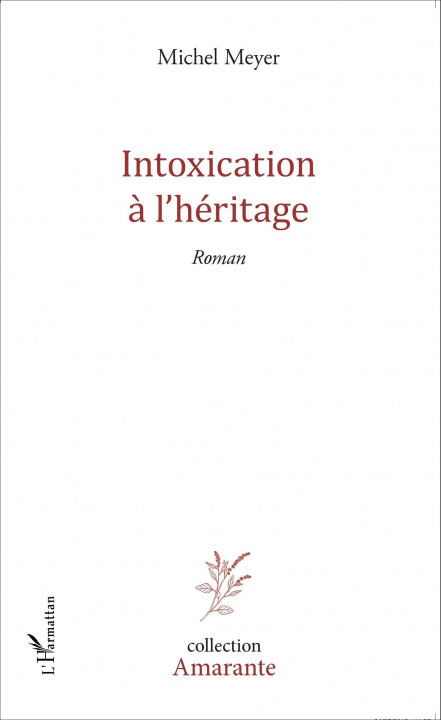 Knjiga Intoxication ? l'héritage Meyer