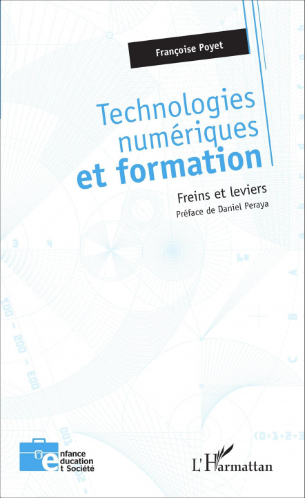 Knjiga Technologies numériques et formation Poyet