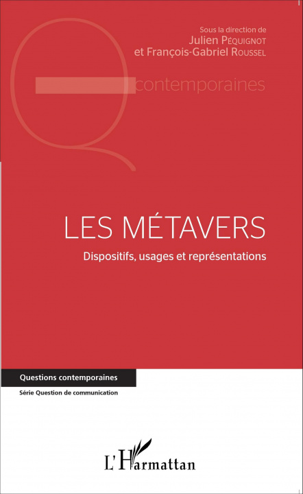 Knjiga Les métavers Julien Péquignot