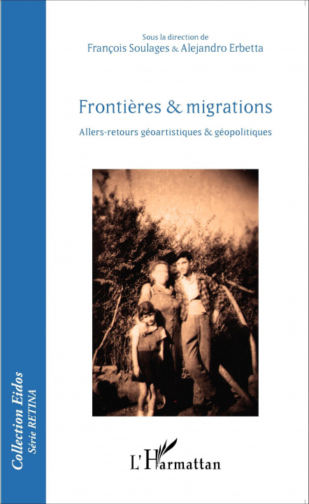 Kniha Fronti?res et migrations François Soulages