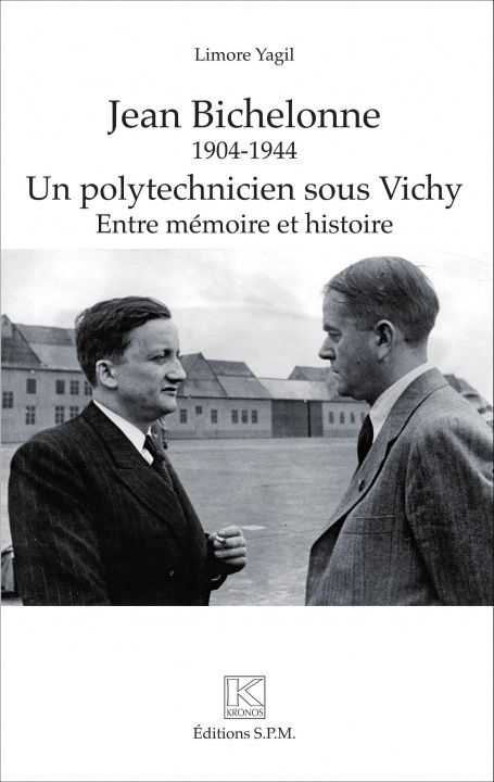 Kniha Jean Bichelonne un polytechnicien sous Vichy (1904-1944) 