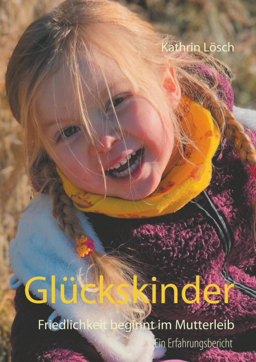 Knjiga Glückskinder 