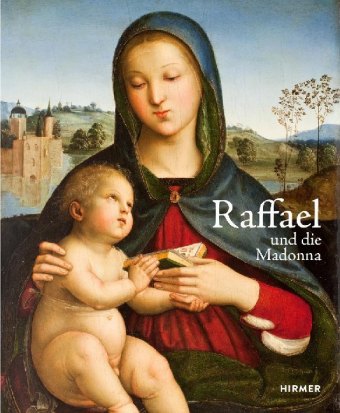 Könyv Raffael und die Madonna 