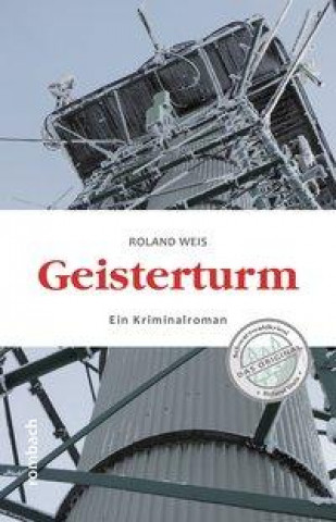Buch Geisterturm Roland Weis