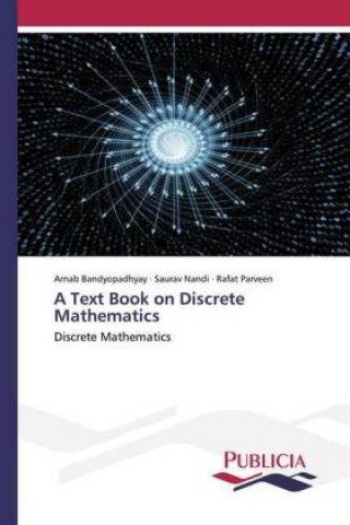 Knjiga Text Book on Discrete Mathematics Saurav Nandi