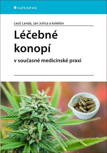 Kniha Léčebné konopí v současné medicínské praxi Leoš Landa
