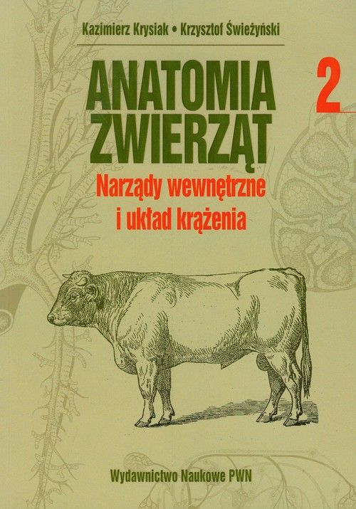 Knjiga Anatomia zwierząt Tom 2 Krysiak Kazimierz