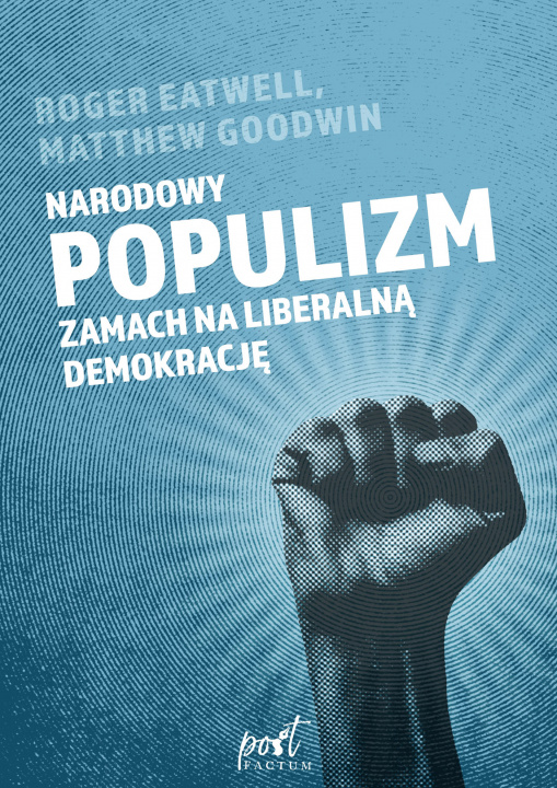 Könyv Narodowy populizm Goodwin Matthew