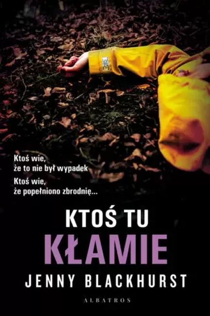 Knjiga Ktoś tu kłamie Blackhurst Jenny