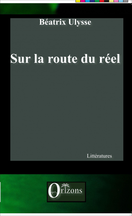 Buch Sur la route du réel Ulysse beatrix