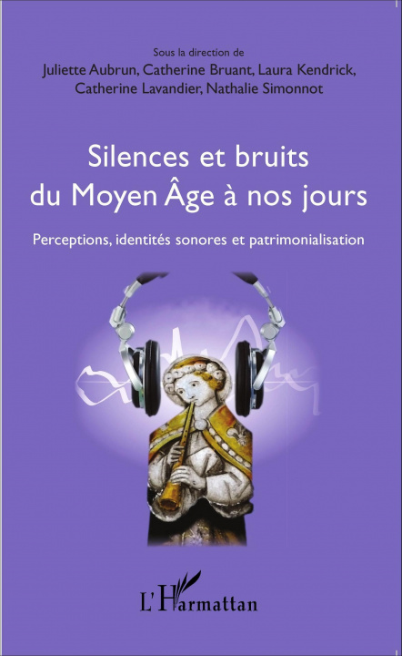 Buch Silences et bruits du Moyen Âge ? nos jours Simonnot