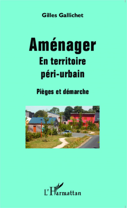 Knjiga Aménager Gallichet