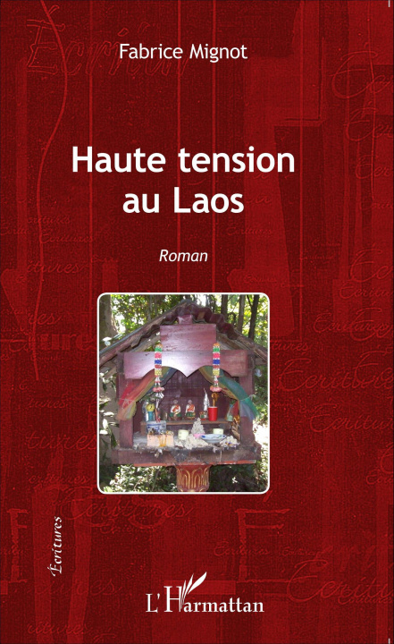 Knjiga Haute tension au Laos Mignot