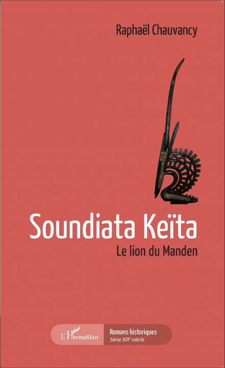 Carte Soundiata Ke?ta Chauvancy