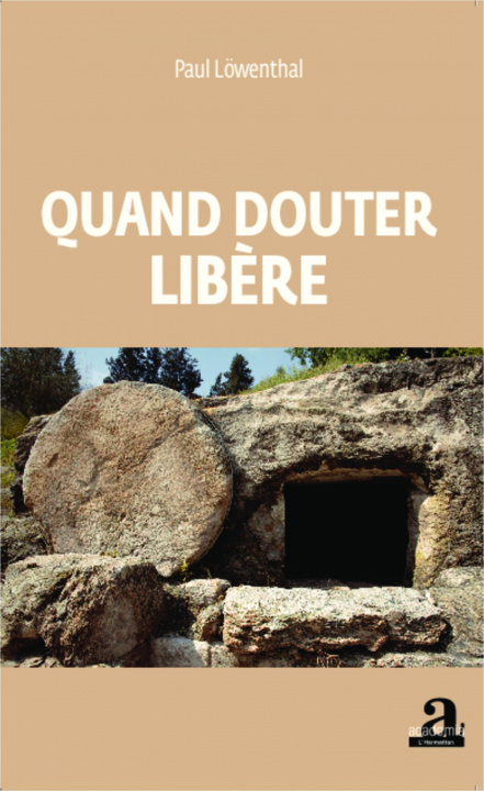 Knjiga Quand douter lib?re Löwenthal