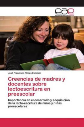 Carte Creencias de madres y docentes sobre lectoescritura en preescolar 