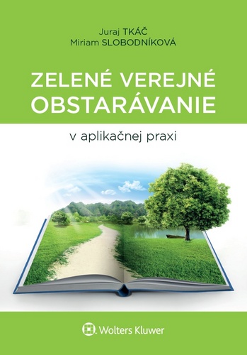 Kniha Zelené verejné obstarávanie v aplikačnej praxi Juraj Tkáč