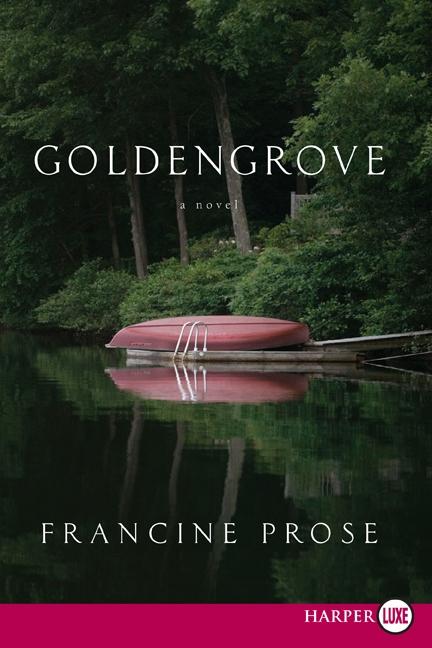 Knjiga Goldengrove Francine Prose