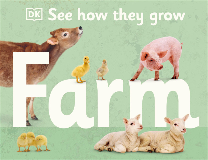 Buch See How They Grow Farm DK