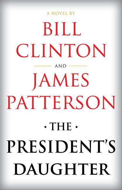 Книга The President's Daughter: A Thriller 