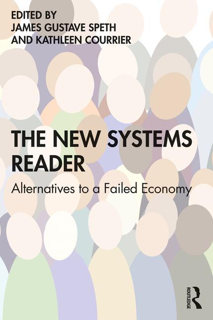 Knjiga New Systems Reader James Gustave Speth
