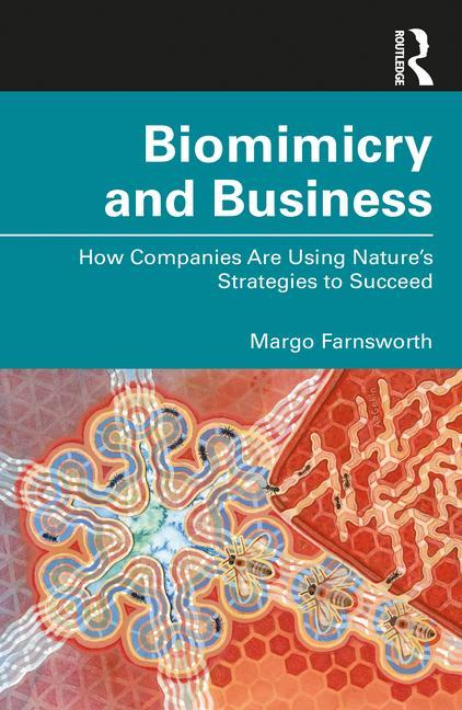 Carte Biomimicry and Business Margo Farnsworth