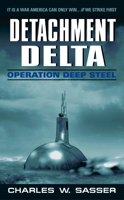 Knjiga Detachment Delta: Operation Deep Steel 