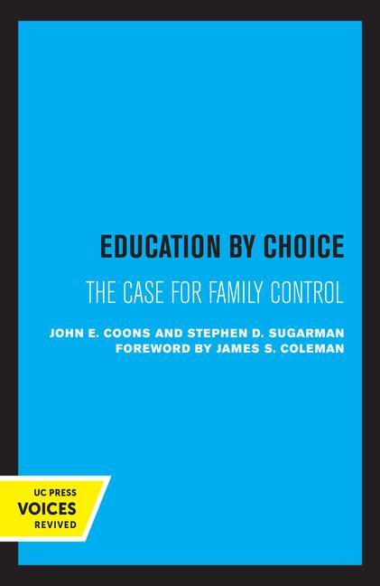 Libro Education by Choice John E. Coons