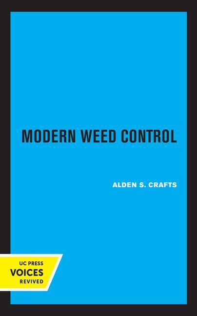 Knjiga Modern Weed Control Alden S. Crafts