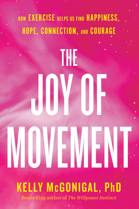 Kniha Joy Of Movement 