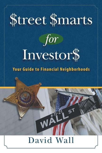 Book Street Smarts For Investors: A Guide To Financial Neighborhoods Mike Hamel