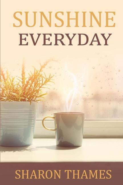 Knjiga Sunshine Everyday Sharon Thames