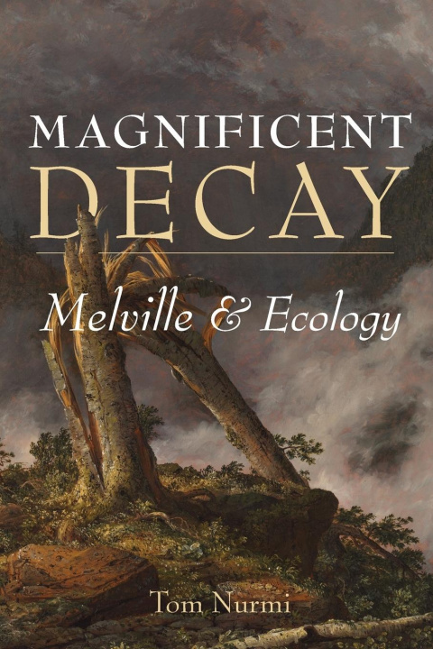 Knjiga Magnificent Decay Tom Nurmi