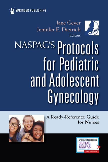 Carte NASPAG's Protocols for Pediatric and Adolescent Gynecology GEYER  KURKOWSKI  HI