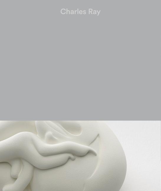 Boek Charles Ray: Vol. II Charles Ray
