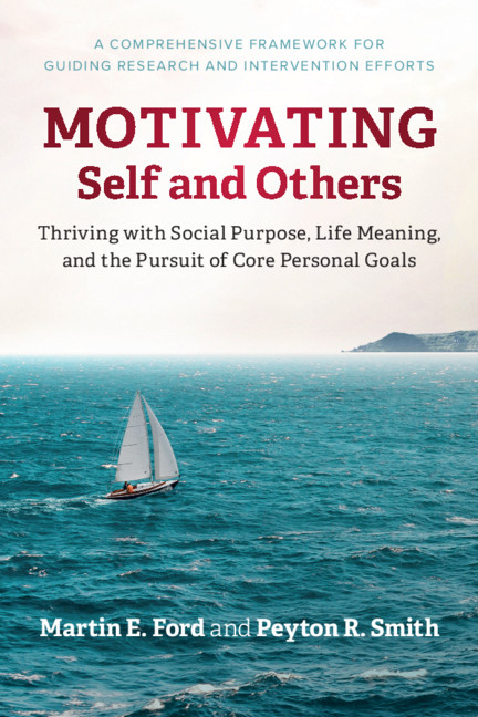Knjiga Motivating Self and Others Martin E. Ford