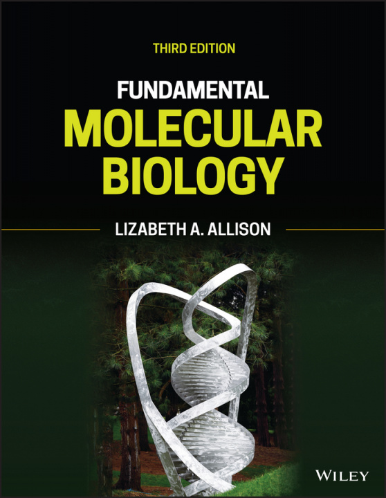 Книга Fundamental Molecular Biology, Third Edition 
