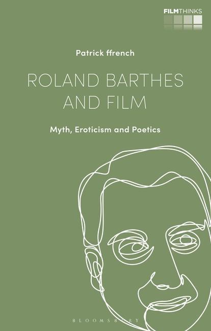 Kniha Roland Barthes and Film Lúcia Nagib