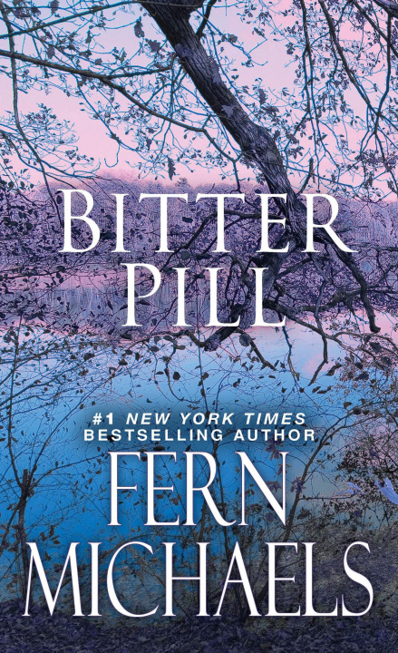 Libro Bitter Pill Fern Michaels