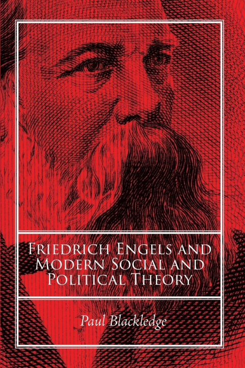 Kniha Friedrich Engels and Modern Social and Political Theory 