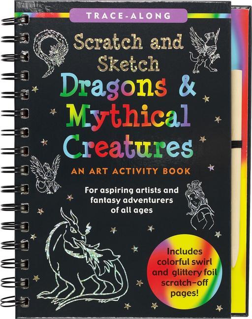 Книга Scratch & Sketch Dragons & Mythical Creatures (Trace Along) 