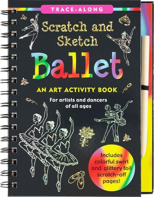 Kniha Scratch & Sketch Ballet (Trace Along) 